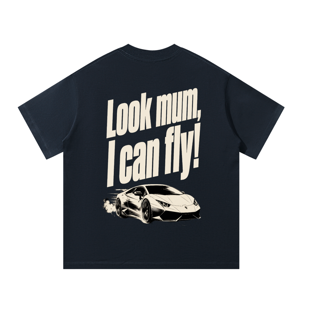 Oversized Tee - Look Mum.. I Can Fly