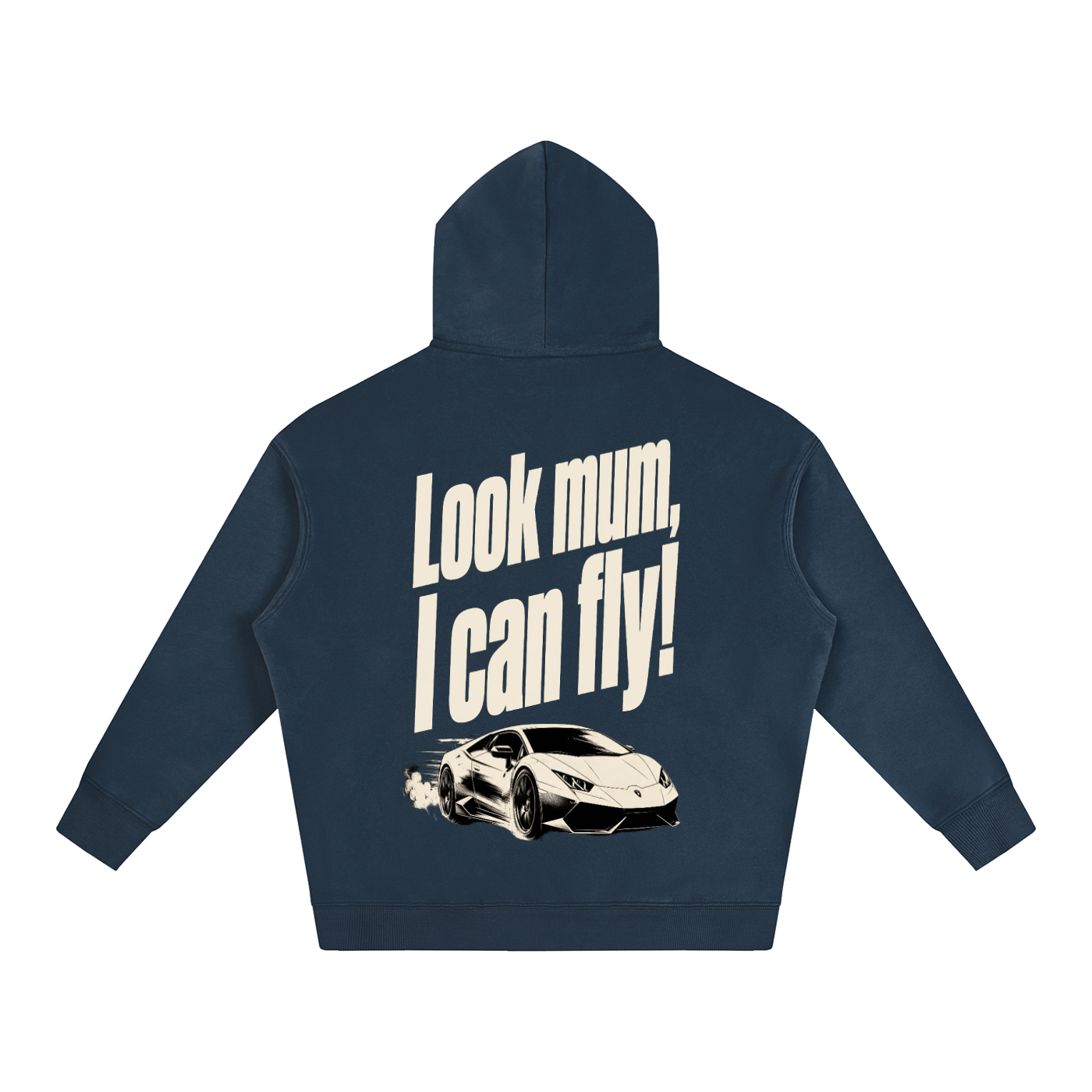 Oversized Hoodie - Look Mum.. I Can Fly