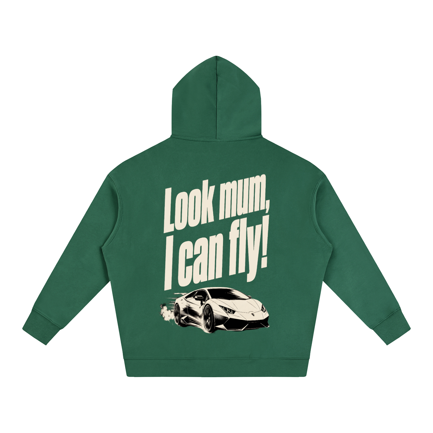 Oversized Hoodie - Look Mum.. I Can Fly