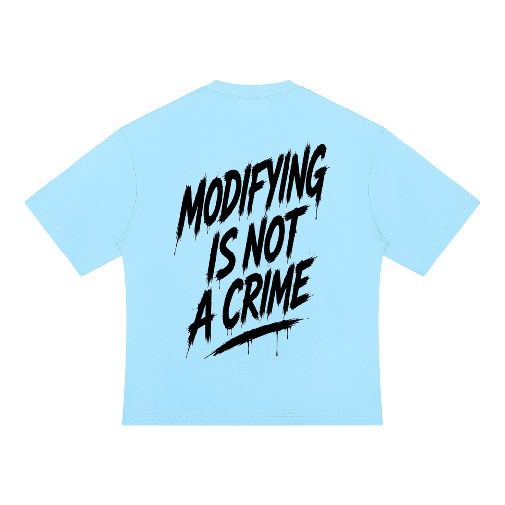Unisex Oversized Tee - Modifying is not a Crime