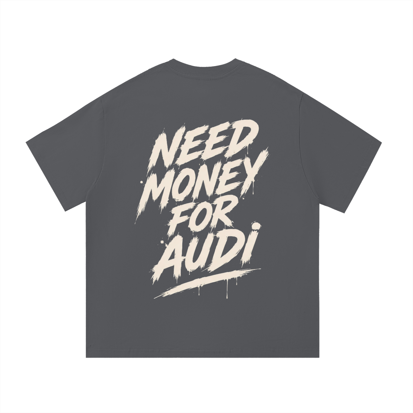 Regular Tee - Need Money Audi