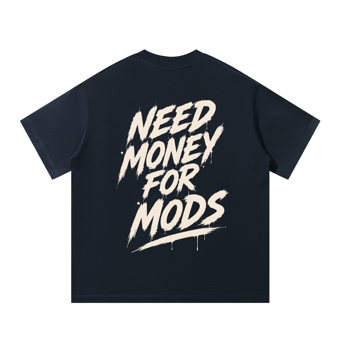 Oversized Tee - Need Mon - Mods