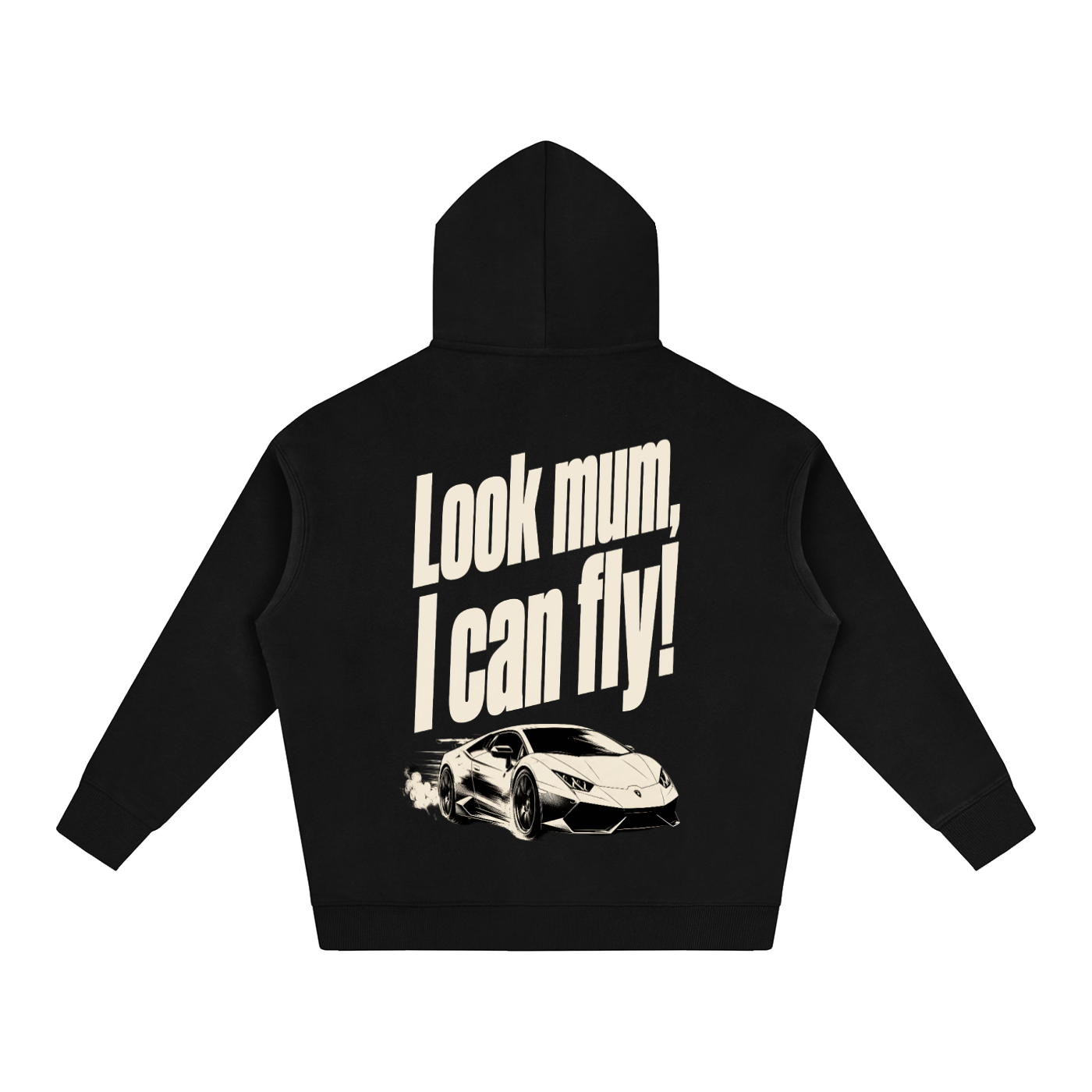 Oversized Hoodie - Look Mum.. I Can Fly